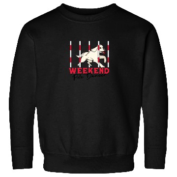 Discover Weekend Pole Dancer - dog commands Sweatshirts