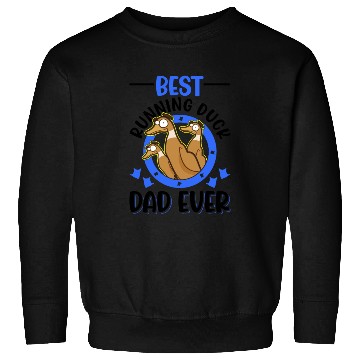 Discover Best Running Duck Dad Ever Sweatshirts