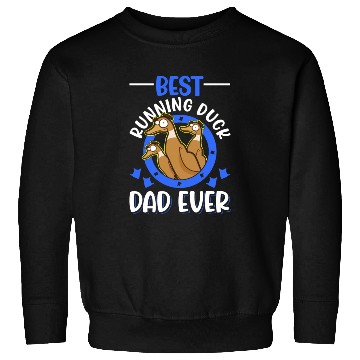 Discover Best Running Duck Dad Ever Sweatshirts