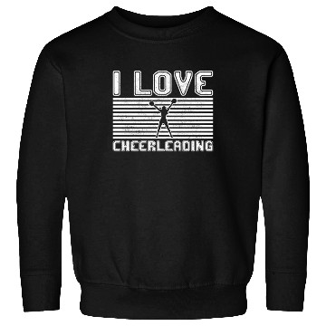 Discover I love cheerleading Sweatshirts