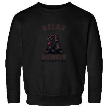 Discover Relax It’s a newfie not a freakin' bear - dog Sweatshirts