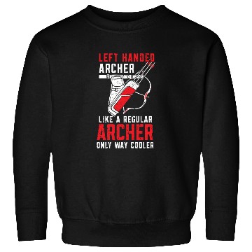 Discover Left Handed Archer Archery Bowman Bowhunter Sweatshirts