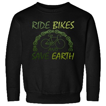 Discover RIDE BIKES AND SAVE EARTH Sweatshirts