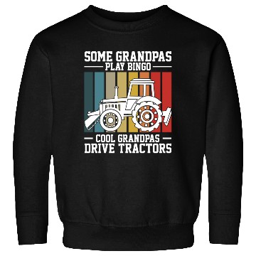 Discover Some Grandpas Play Bingo Cool Grandpas Sweatshirts