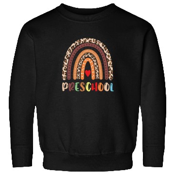 Discover Preschool Teacher Leopard Rainbow Back To School Sweatshirts