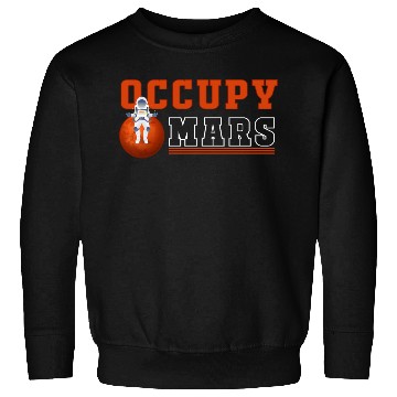 Discover Ocuppy Mars Sweatshirts