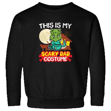 Discover This Is My Scary Dad Costume Funny Halloween Sweatshirts