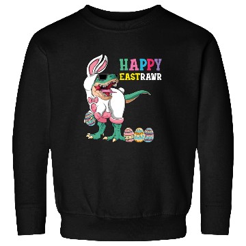Discover Happy Eastrawr T Rex Dinosaur Easter Bunny Egg Sweatshirts