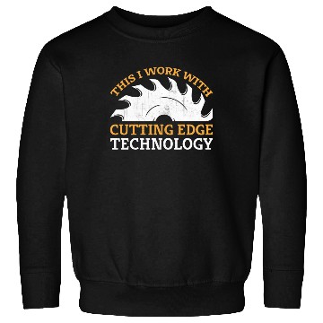 Discover Chainsaw Carving Woodworking Carpenter Sweatshirts