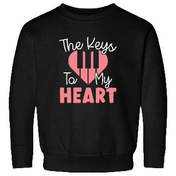 Discover The Keys To My Heart Piano Player Musician Music Sweatshirts