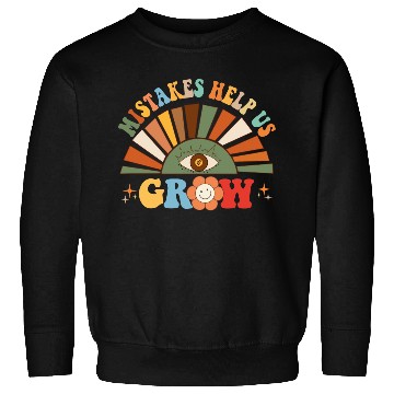 Discover Mistakes Help Us Grow Groovy Growth Mind Mindset Sweatshirts