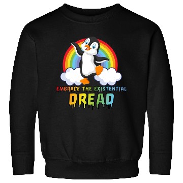 Discover Embrace The Existential Dread Penguin Rainbow Sweatshirts