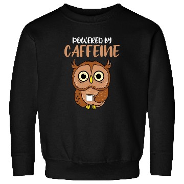 Discover Powered By Caffeine For Owl Lover Sweatshirts