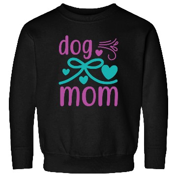 Discover Dog mom Sweatshirts