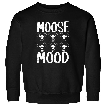 Discover Moose Mood Wildlife Animal Alces Elk Deer Sweatshirts