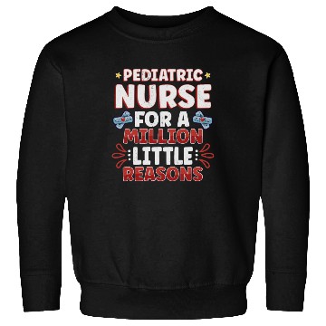 Discover Pediatric Nurse Pediatric Nursing Tiny Human Nurse Sweatshirts