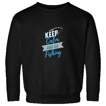 Discover Keep Calm Fishing Lifestyle and Hobbies Sweatshirts