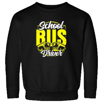 Discover School Bus Driver Operator Busman Job Buses Sweatshirts