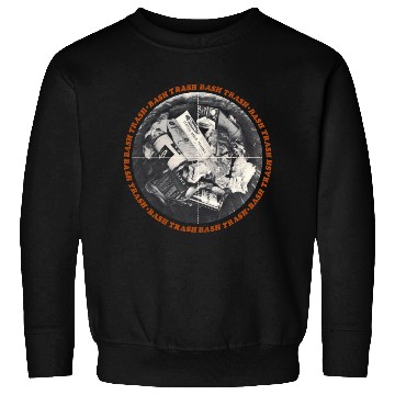 Discover "BASH TRASH" Reduce Reuse Recycle Climate Ecology Sweatshirts