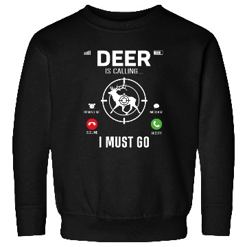 Discover Buck Deer Hunting Hunter Phone Sweatshirts