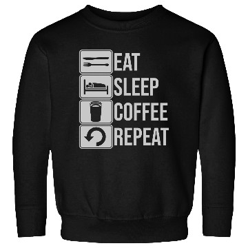 Discover coffee drink daily repeat Sweatshirts