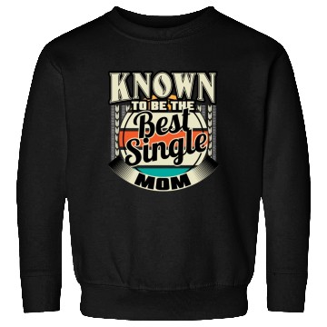 Discover Single Mom Mom Son Gift Idea Sweatshirts
