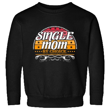 Discover Single Mother Son Sweatshirts