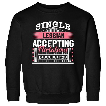 Discover Lesbian Single Lgbt+ Proud Sweatshirts