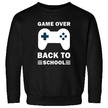 Discover Game Over Back To School Funny Video Gamer Gaming Sweatshirts