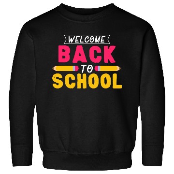 Discover Back To School Students Teachers Sweatshirts