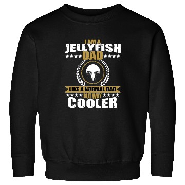 Discover Funny Jellyfish Dad Sweatshirts
