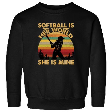 Discover Softball Is Her World She Is Mine Funny Softball Sweatshirts