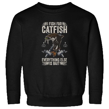 Discover I Fish For Catfish - Catfish Hunter Sweatshirts