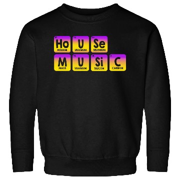 Discover Periodic Table Science Techno House Music Sweatshirts