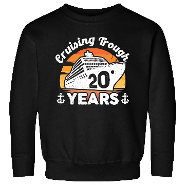 Discover Cruising Trough 20 Years Anniversary Sweatshirts
