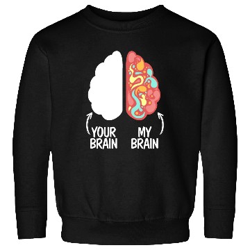 Discover Your Brain My Brain Embrace Neurodiversity ADHD Sweatshirts