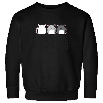 Discover I Was Normal 3 Rats Ago Rat Owner Funny Rat Sweatshirts