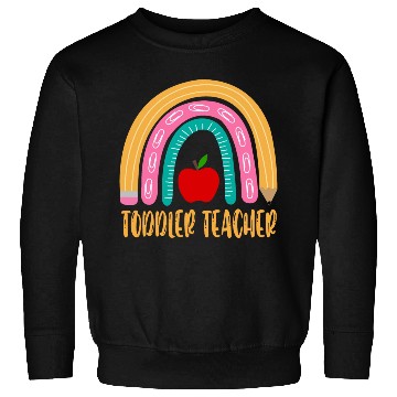 Discover Toddler Teacher Sweatshirts