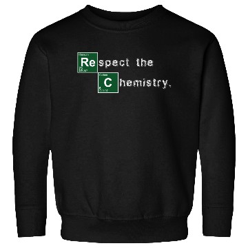 Discover Respect the Chemistry Breaking Bad Sweatshirts