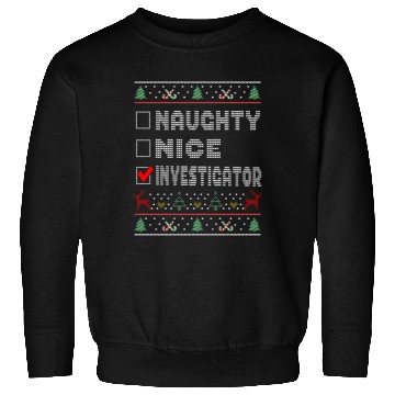 Discover Naughty Nice Investigator, Matching Christmas Sweatshirts