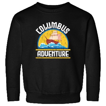 Discover Columbus Adventure USA America Columbus Day Sweatshirts