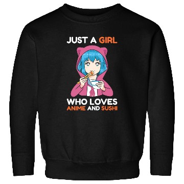 Discover Anime Girl Anime and Sushi Sweatshirts