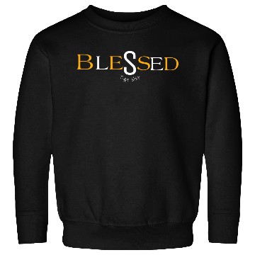 Discover Orange blessed type shit Sweatshirts