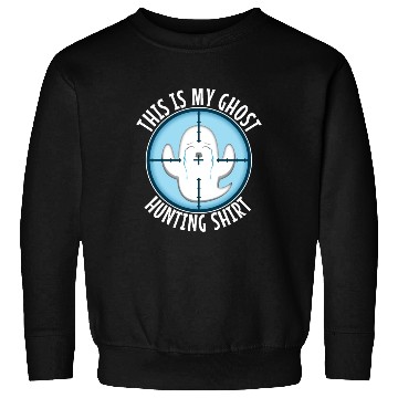 Discover This is my ghost hunting Sweatshirts