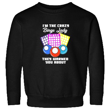 Discover Crazy Bingo Lady Sweatshirts