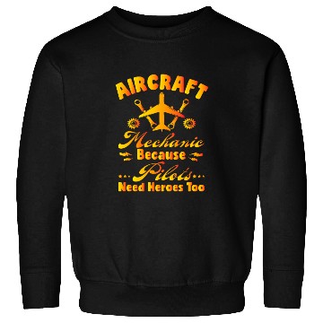 Discover Funny Plane Aircraft Mechanic Maintenance Engineer Sweatshirts