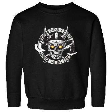 Discover Valhalla Calling Skull And Axes Sweatshirts