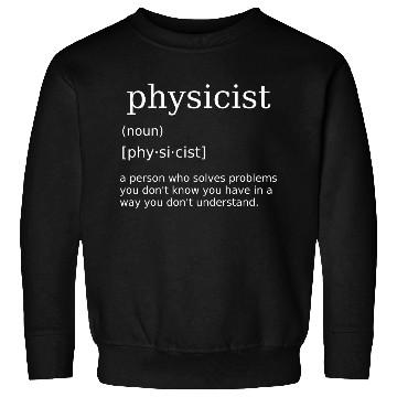 Discover Physicist Science Physics Teacher Nerd Sweatshirts