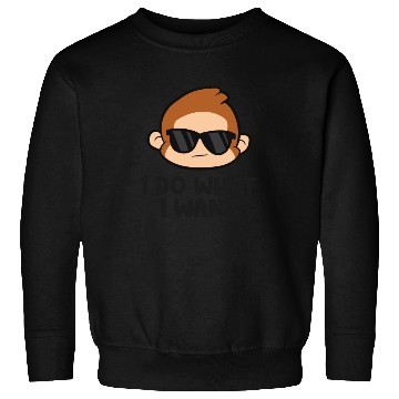 Discover Cute Monkey Ape I Do What I Want Sweatshirts
