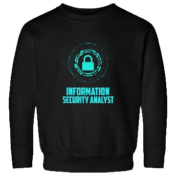 Discover Information Security Analyst Sweatshirts